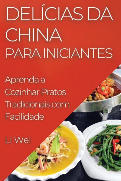 Delícias da China para Iniciantes