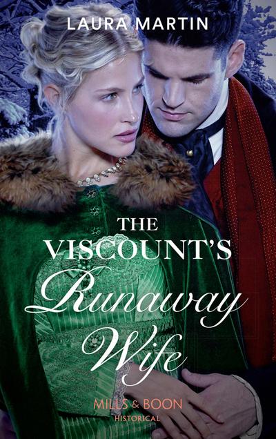The Viscount’s Runaway Wife