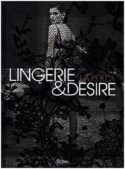 La Perla: Lingerie and Desire