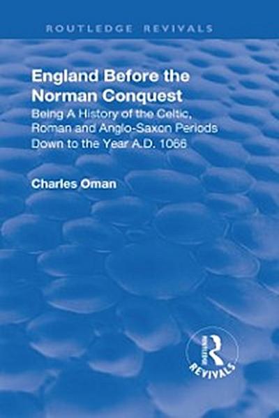 Revival: England Before the Norman Conquest (1910)