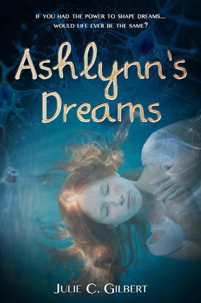 Ashlynn’s Dreams (Devya’s Children, #1)