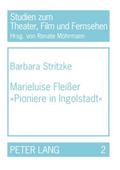 Marieluise Fleisser ’Pioniere in Ingolstadt’