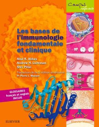 Les bases de l’immunologie fondamentale et clinique