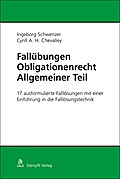 Fallübungen Obligationenrecht Allgemeiner Teil