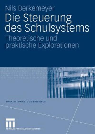 Die Steuerung des Schulsystems