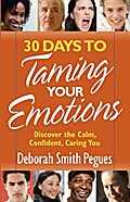 30 Days to Taming Your Emotions