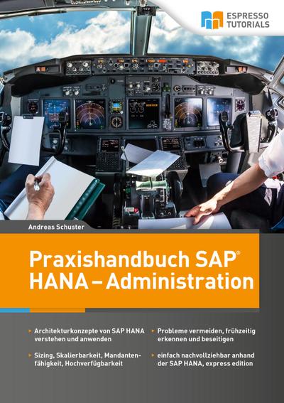 Schuster, A: Praxishandbuch SAP HANA - Administration