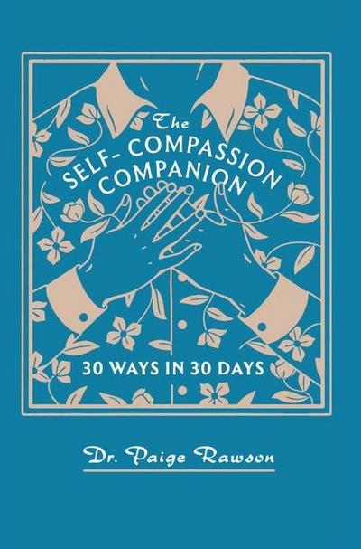 The Self-Compassion Companion