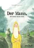 Der Mann, der keinen Namen hatte