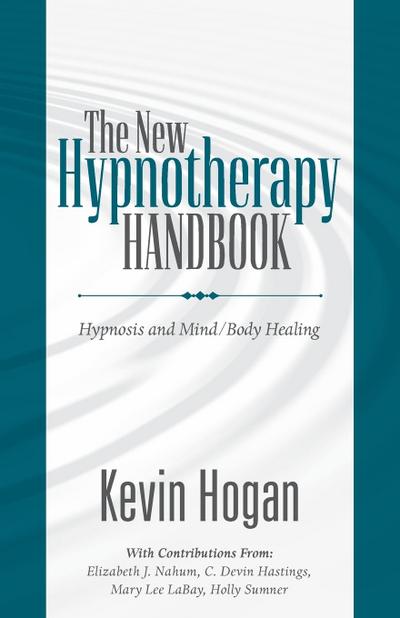 The New Hypnotherapy Handbook