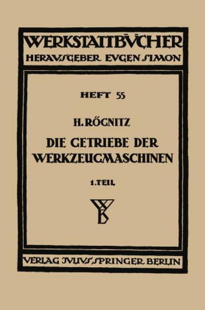 Die Getriebe der Werkzeugmaschinen
