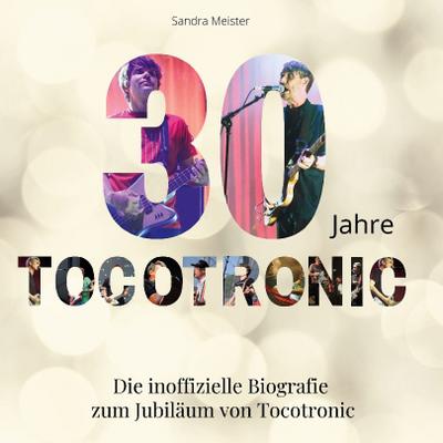 30 Jahre Tocotronic