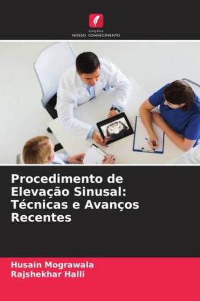 Procedimento de Elevação Sinusal: Técnicas e Avanços Recentes