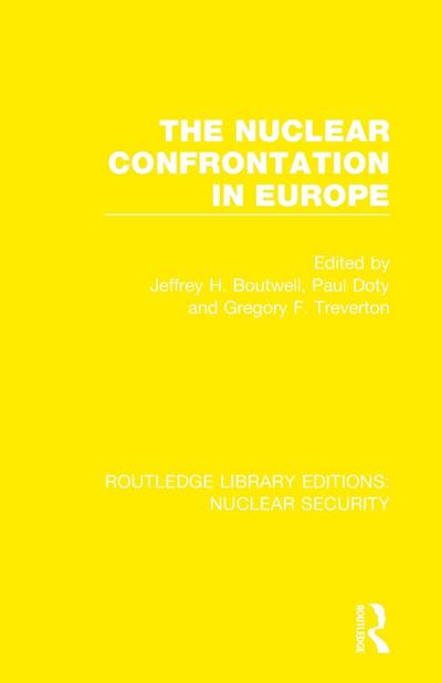 The Nuclear Confrontation in Europe