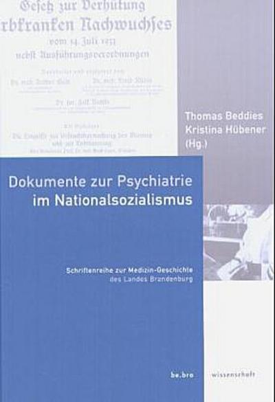 Beddies,Dokumente Psychiat