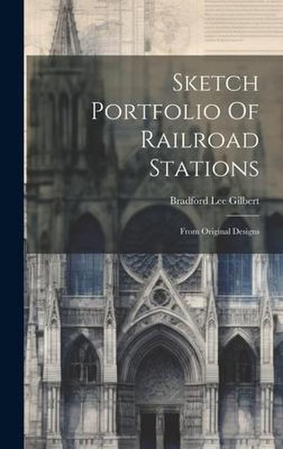 Sketch Portfolio Of Railroad Stations