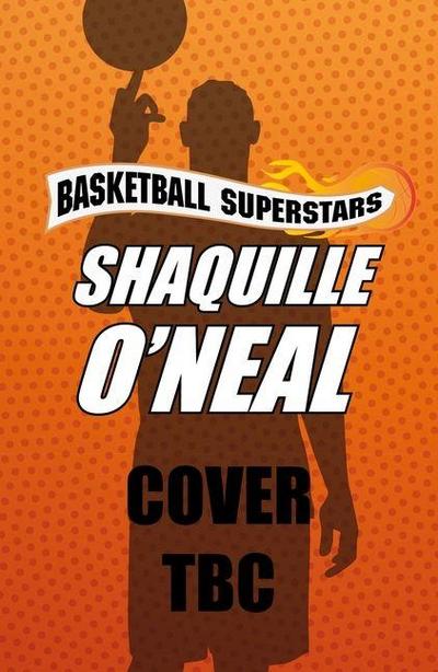Shaquille O’Neal