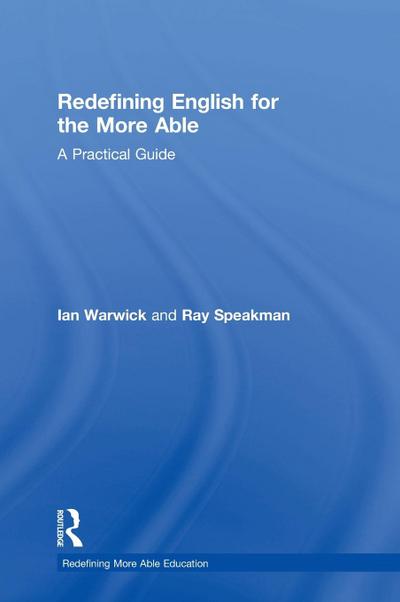 Redefining English for the More Able