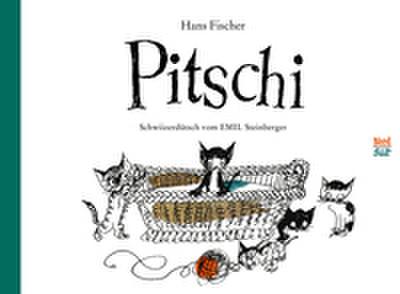 Pitschi (Schweizerdeutsche Ausgabe)