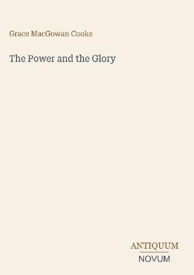 The Power and the Glory