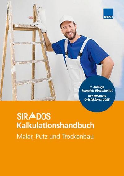 SIRADOS Kalkulationshandbuch Maler, Putz und Trockenbau