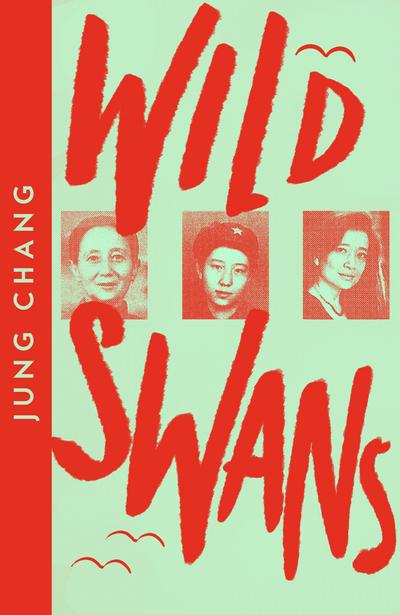 Chang, J: Wild Swans