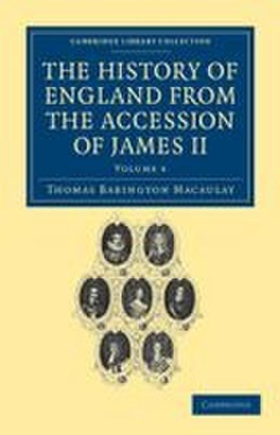 The History of England from the Accession of James II - Volume 4