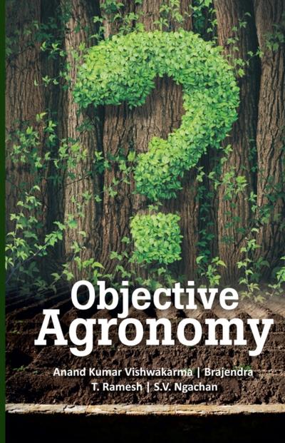 Objective Agronomy