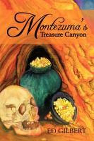 Montezuma’s Treasure Canyon