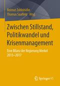Zwischen Stillstand, Politikwandel und Krisenmanag