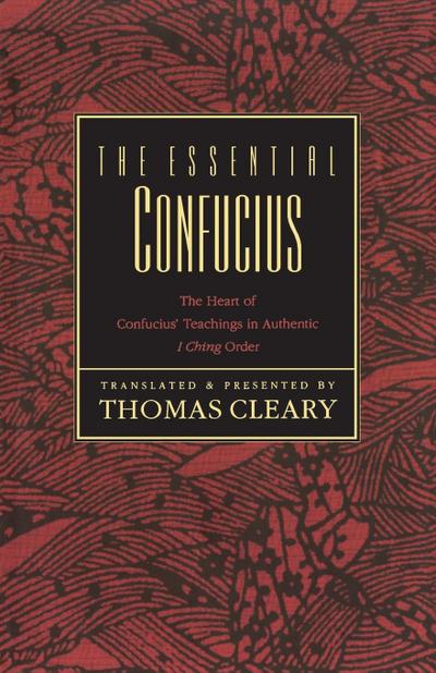 The Essential Confucius