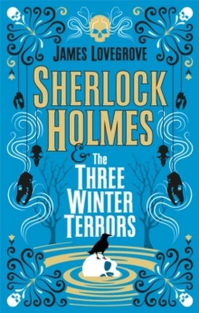 Sherlock Holmes and the Three Winter Terrors