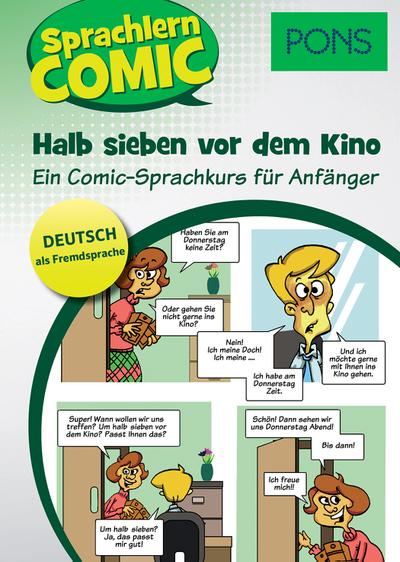 PONS Sprachlern-Comic Deutsch als Fremdsprache: Halb sieben vor dem Kino. Ein Comic-Sprachkurs für Anfänger.