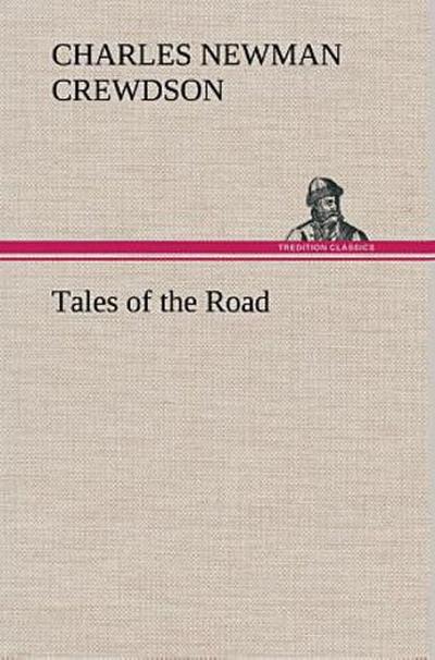 Tales of the Road