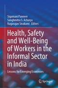 Health, Safety and Well-Being of Workers in the In