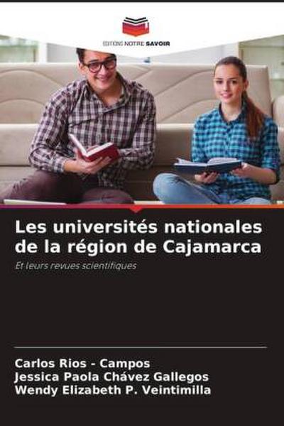 Les universités nationales de la région de Cajamarca