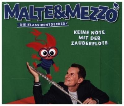 Malte & Mezzo-Keine Nöte mit der Zauberflöte