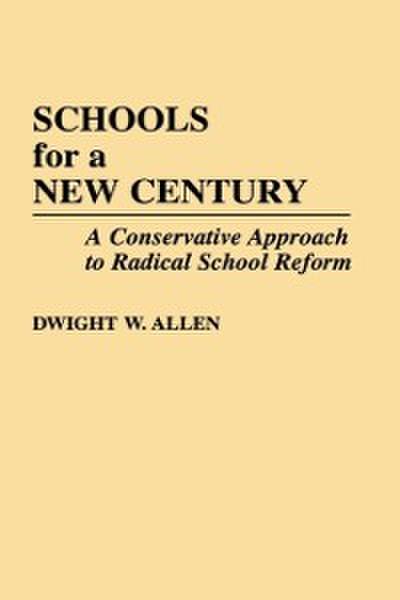 Schools for a New Century