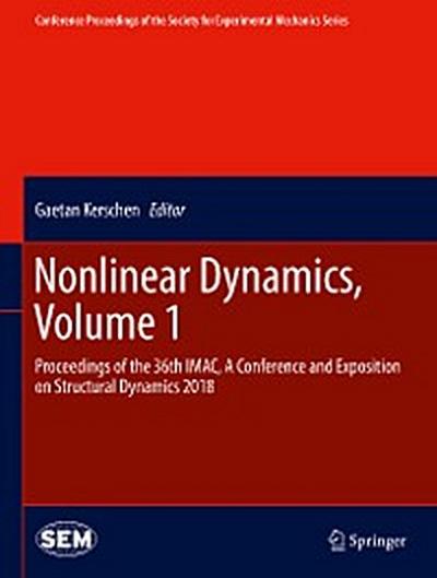 Nonlinear Dynamics, Volume 1