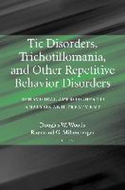 Tic Disorders, Trichotillomania, and Other Repetitive Behavior Disorders