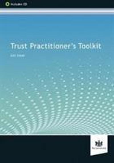 Trust Practitioner’s Toolkit