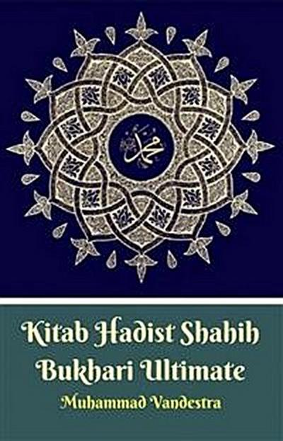 Kitab Hadist Shahih Bukhari Ultimate