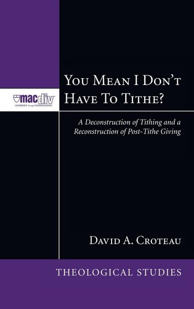 You Mean I Don’t Have to Tithe?