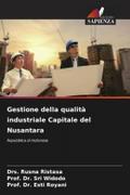 Gestione della qualità industriale Capitale del Nusantara