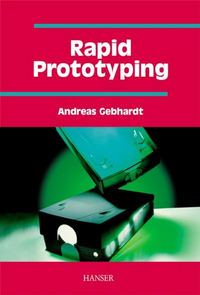 Rapid Prototyping