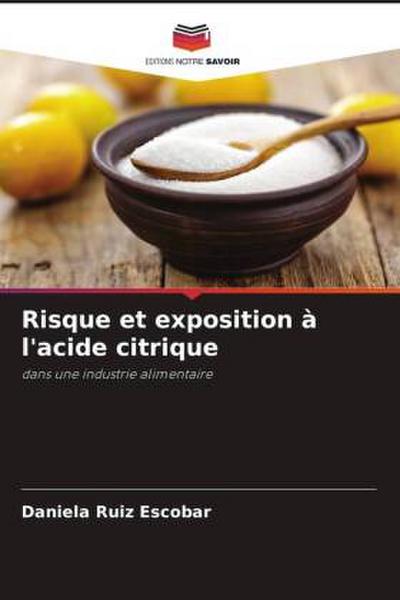 Risque et exposition à l’acide citrique