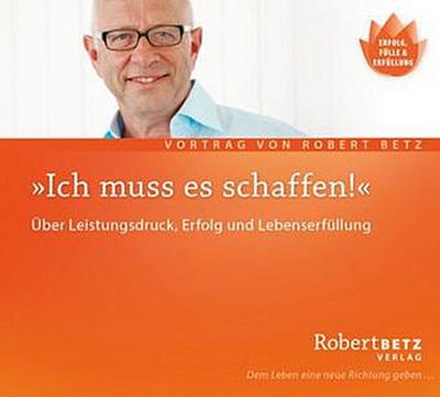 ’Ich muß es schaffen!’, Audio-CD