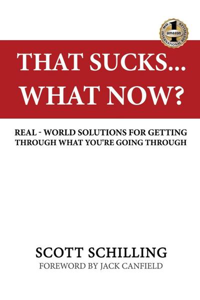 THAT SUCKS - WHAT NOW?