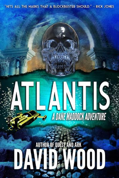Atlantis- A Dane Maddock Adventure (Dane Maddock Adventures, #7)