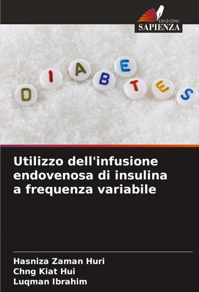 Utilizzo dell’infusione endovenosa di insulina a frequenza variabile